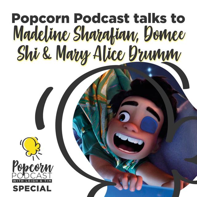 Madeline Sharafian, Domee Shi and Mary Alice Drumm interview (Elio) - podcast episode cover
