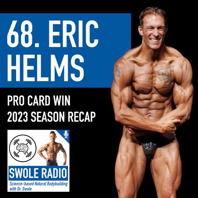 68. Eric Helms Pro Card Win | 2023 Season Recap - podcast episode cover