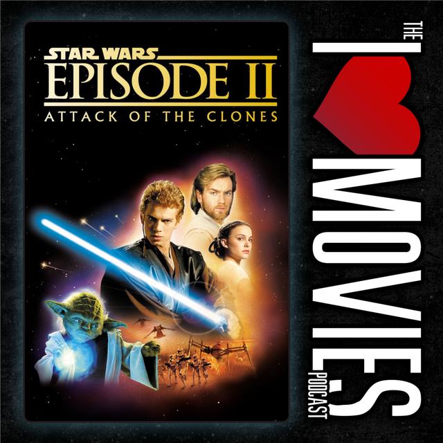 Star Wars Episode II: Attack of the Clones - 2002 - With Trivial Theater - podcast episode cover