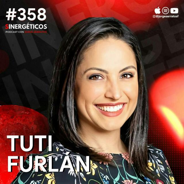 Cómo DETENER los pensamientos NEGATIVOS | Tuti Furlán | #358 SINERGÉTICOS - podcast episode cover