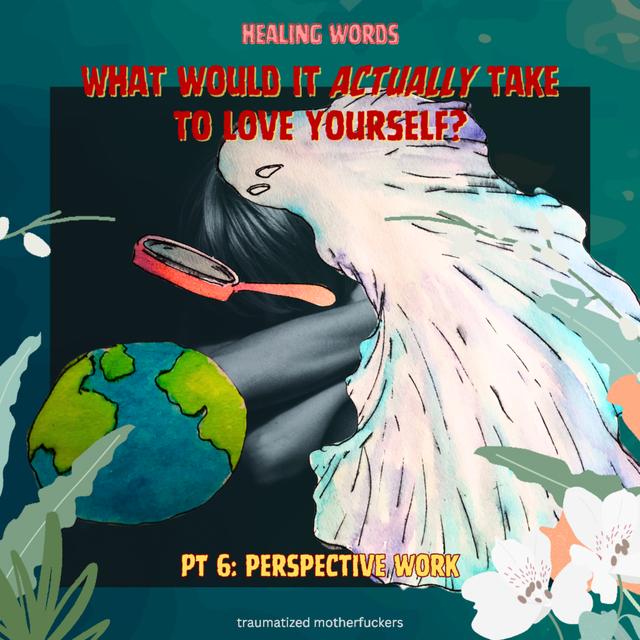 5.2 Trauma Perspectives & Egos - podcast episode cover