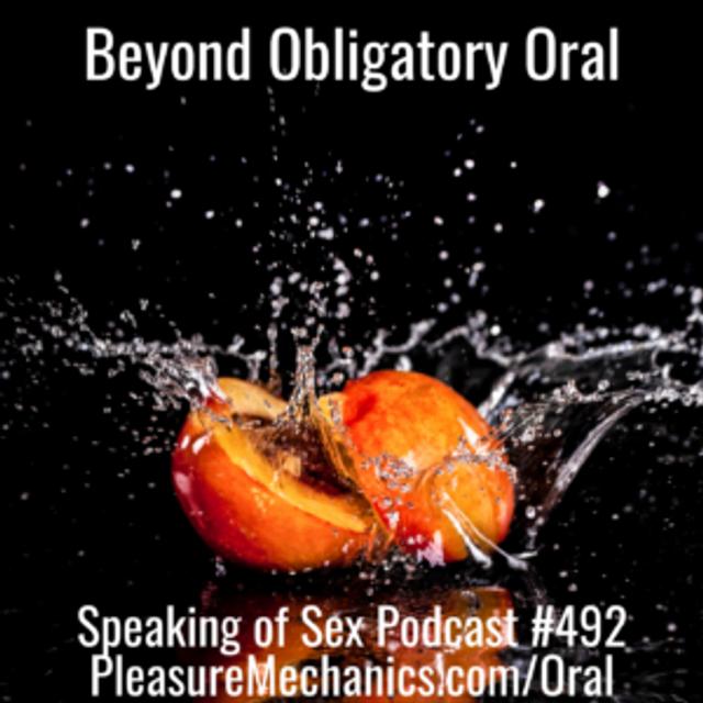 Beyond Obligatory Oral - podcast episode cover