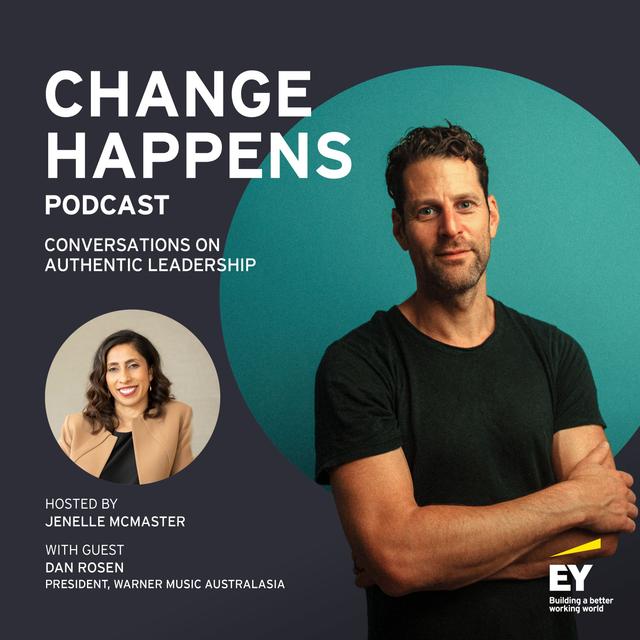 Change Happens with Dan Rosen - episode 57 - podcast episode cover