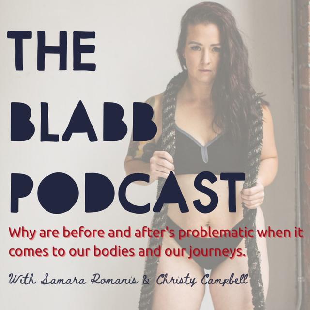 E21: Why before and after's are problematic when it comes to our bodies and our journey. - podcast episode cover