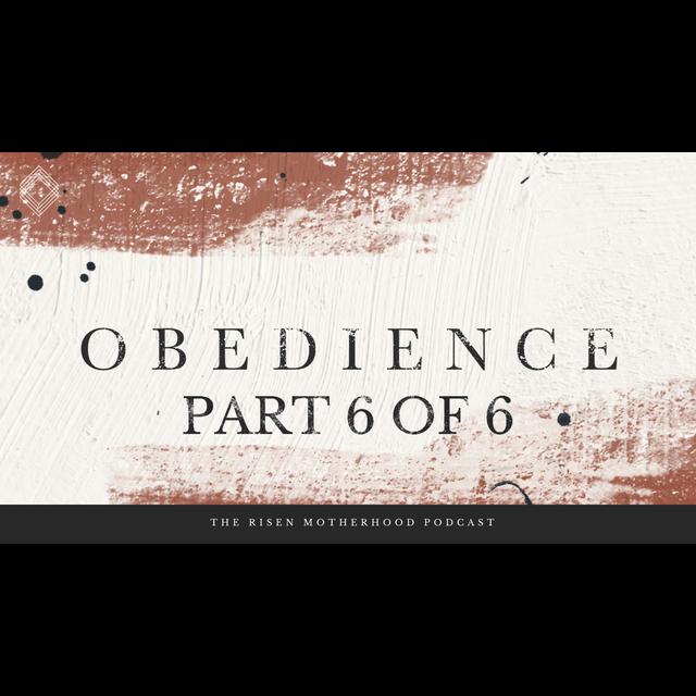 Obedience 06: Real Life Wisdom from Elisabeth Elliot - podcast episode cover
