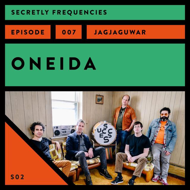 Secretly Frequencies - Oneida - podcast episode cover