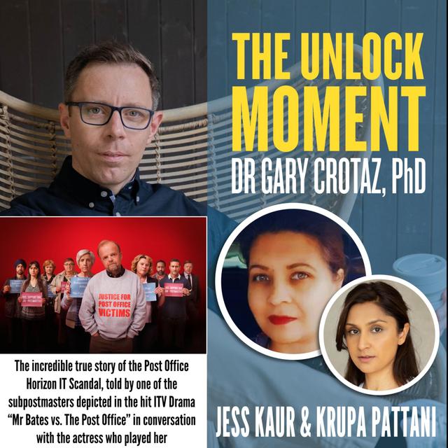 143 Jess Kaur & Krupa Pattani: The Post Office Horizon IT Scandal and "Mr Bates Vs The Post Office" - podcast episode cover