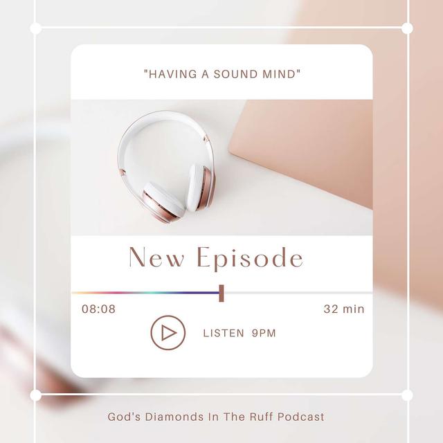 #39 S2 Ep 20: Having a Sound Mind - podcast episode cover