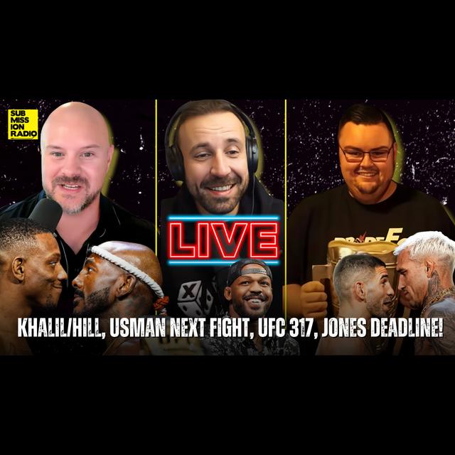 Submission Radio LIVE - McGregor More Trouble, Movsar/Pico, Charles Overlooked? UFC 317 w/ Mike Heck & Sean Sheehan! - podcast episode cover