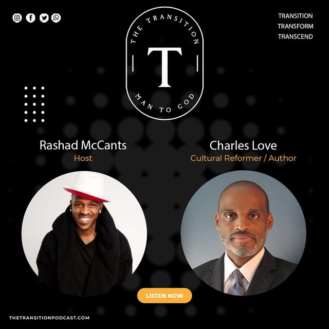 Cultural Reforming With Charles Love - podcast episode cover