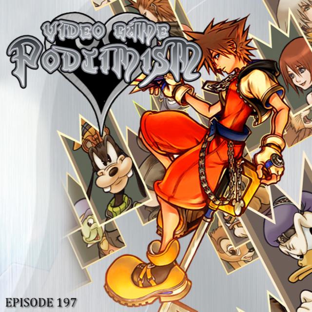 Ep. 197: Kingdom Hearts: Chain of Memories - podcast episode cover