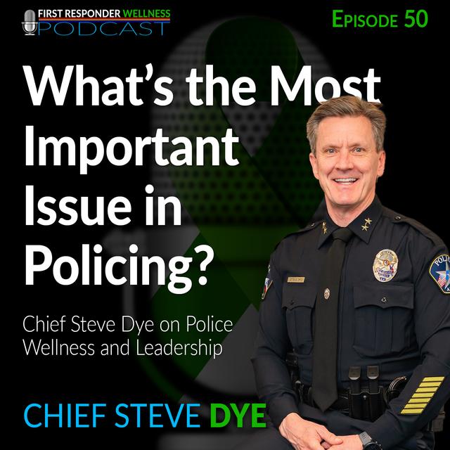 50 - What's the Most Important Issue in Policing? - podcast episode cover
