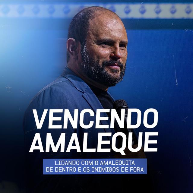 #523 - Vencendo Amaleque - Lidando com o Amalequita de dentro e os inimigos de fora - JB Carvalho - podcast episode cover