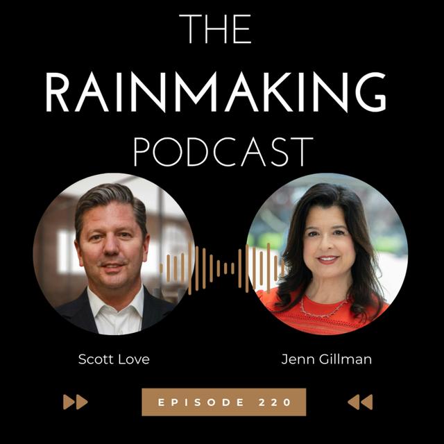 TRP 220: The Six Pillars to Becoming a Happy Rainmaker with Jen Gillman - podcast episode cover