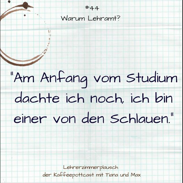 #44 Warum Lehramt? - podcast episode cover