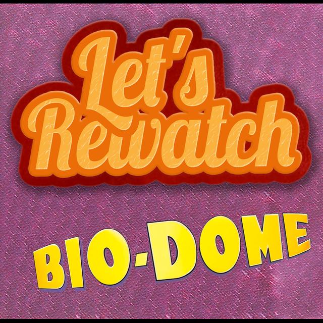 Bio-Dome with Adam Bash - podcast episode cover