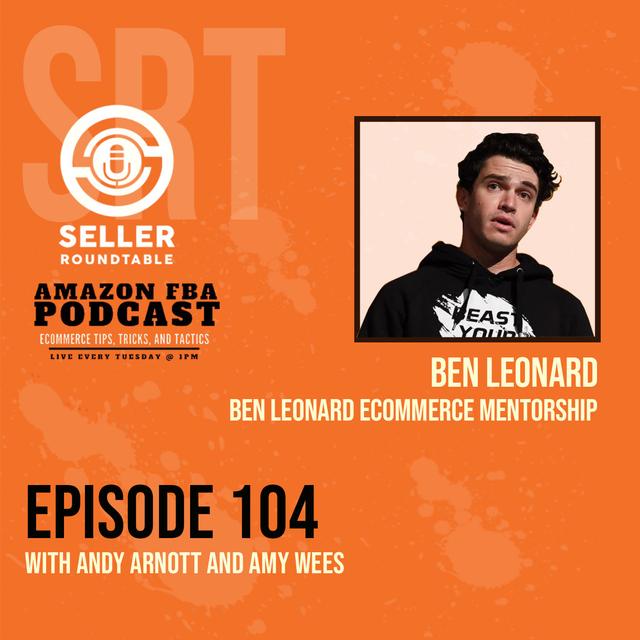Smashing your e-commerce business in 2021 - Amazon Business Tips with Ben Leonard - Part 1 - podcast episode cover