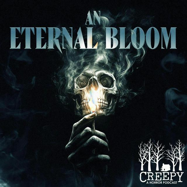 An Eternal Bloom - podcast episode cover