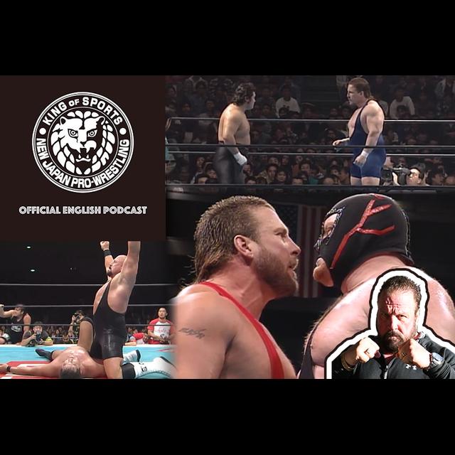 NJPW Official English Podcast: Strong Style Greats With Scott Norton! - podcast episode cover