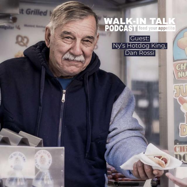 NY Hotdog King: Dan Rossi - Street Food Vendor Life - podcast episode cover