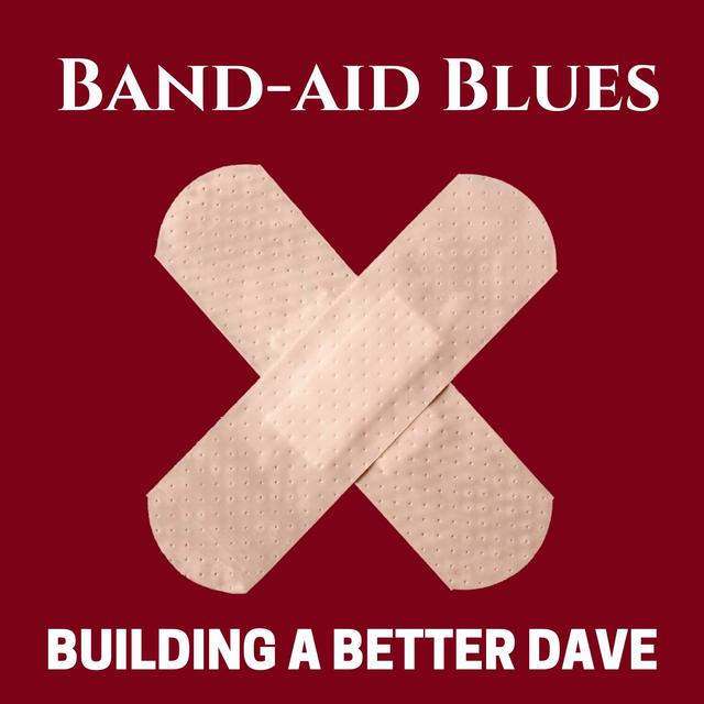 Band-Aid Blues - podcast episode cover