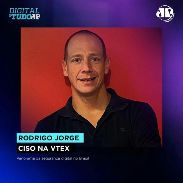 Rodrigo Jorge - CISO na Vtex - podcast episode cover