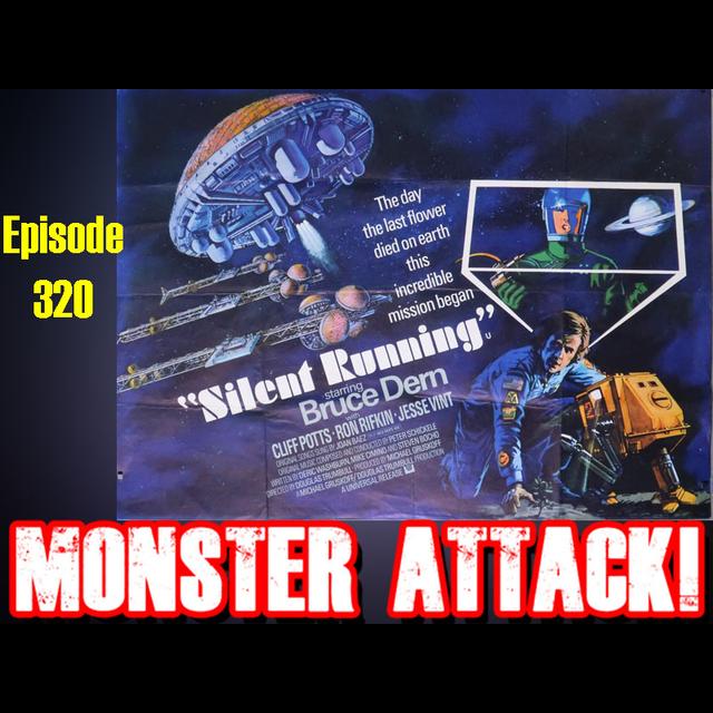 Silent Running | Episode 320 - podcast episode cover