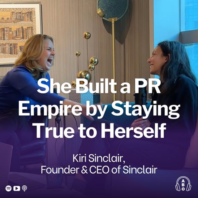 She Built a PR Empire by Staying True to Herself - podcast episode cover