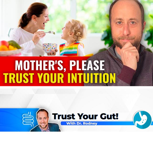 Here's Why Mother's Should ALWAYS Trust Their Intuition - podcast episode cover
