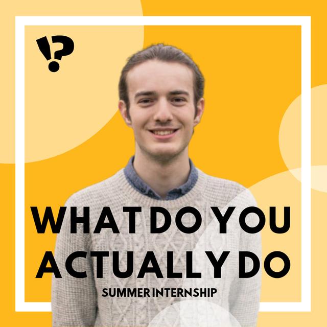 Summer Internship: It's not easy being green, with Oscar Bentley - podcast episode cover