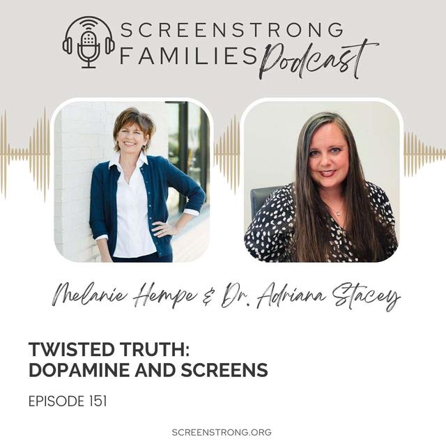 Twisted Truth: Dopamine and Screens with Dr. Adriana Stacey (#151) - podcast episode cover