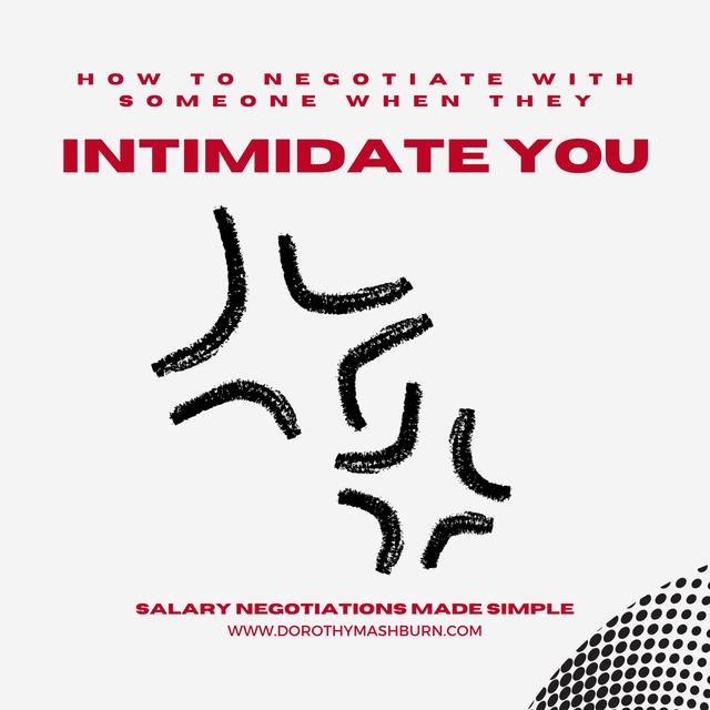 How to Negotiate with Someone when they Intimidate You - podcast episode cover