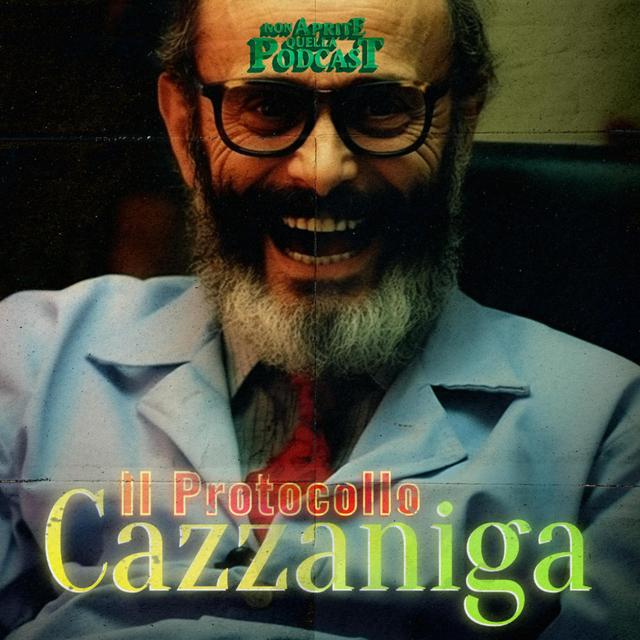 S06 E05 Il Caso del Protocollo Cazzaniga - L’angelo della morte - podcast episode cover
