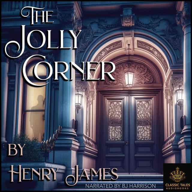 Ep. 858, The Jolly Corner, Part 2 of 2, by Henry James - podcast episode cover