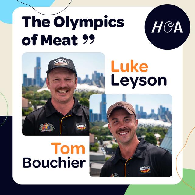“It’s the Olympics for Butchers” two of the worlds best with Luke Leyson and Tom Bouchier - podcast episode cover