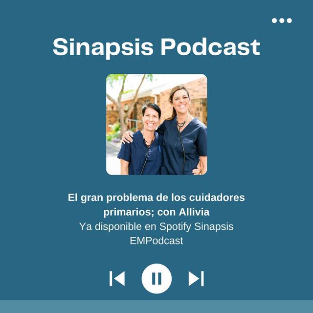 El gran problema de los cuidadores primarios; con Allivia - podcast episode cover