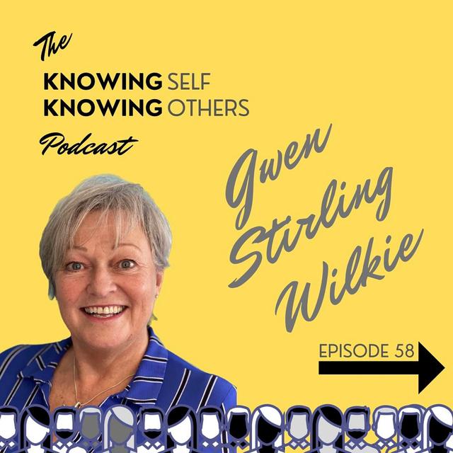 58 Leadership in a Virtual World: Shaping the Future of Work with Gwen Stirling Wilkie - podcast episode cover
