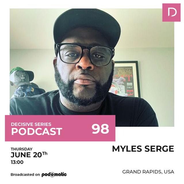 Episode 138: Myles Serge - Podcast Interview 98 - podcast episode cover