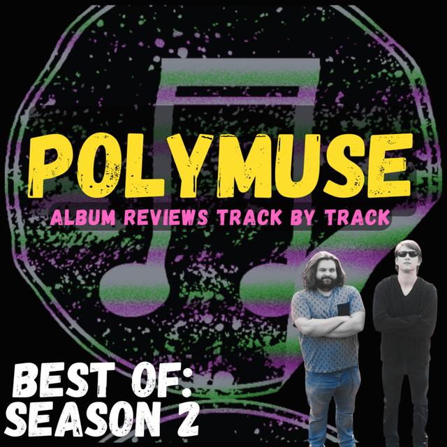 S2 E55: The Best of POLYMUSE Season 2 (Part 1) - podcast episode cover