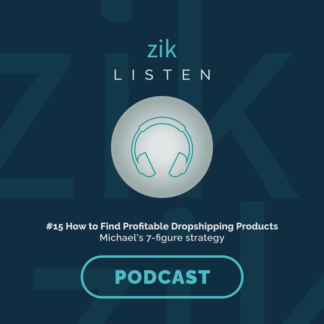 #15 How to Find Profitable Dropshipping Products | [Michael's 7 figure strategy] - podcast episode cover