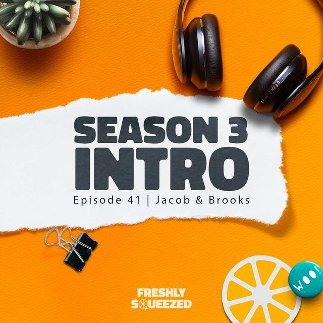 41 | Season 3 Intro - podcast episode cover