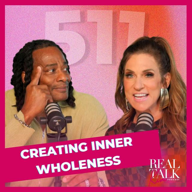 Creating Inner Wholeness - podcast episode cover