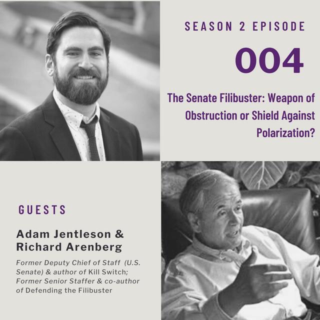 The Senate Filibuster: Weapon of Obstruction or Shield Against Polarization? - podcast episode cover