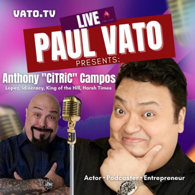 Actor, Comedian & Musician From Idiocracy, Silicon Valley & Lopez On TV Land Discusses Going From Being A Gang Banger To Working With George Lopez. Meet Anthony “Big CiTRic” Campos! - podcast episode cover