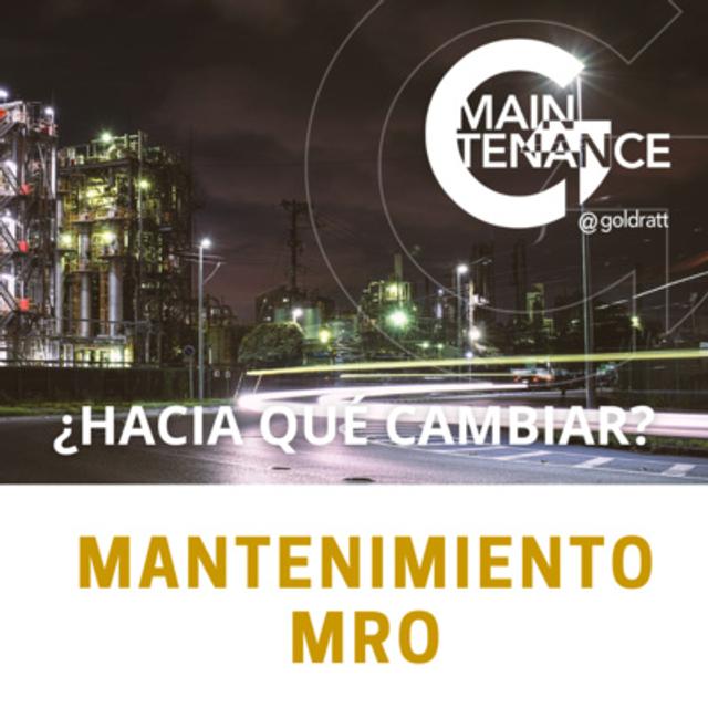 Mantenimiento ¿Hacia Qué Cambiar? Cuál debe ser la Estrategia de Gestión de Mantenimiento - podcast episode cover