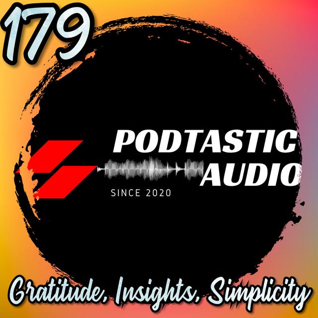 179 | Podcast Gratitude: Chapters, MP3 Tips, and a Big Thanks to Dan LeFebvre - podcast episode cover