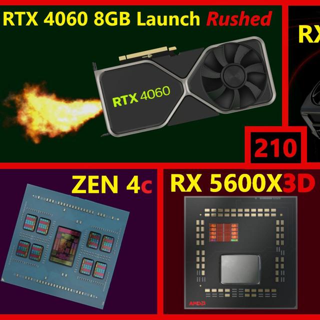 210. Nvidia RTX 4060, AMD RX 7800 XT 16GB, R5 5600X3D, Zen 4c, Intel Ultra 14th Gen - podcast episode cover