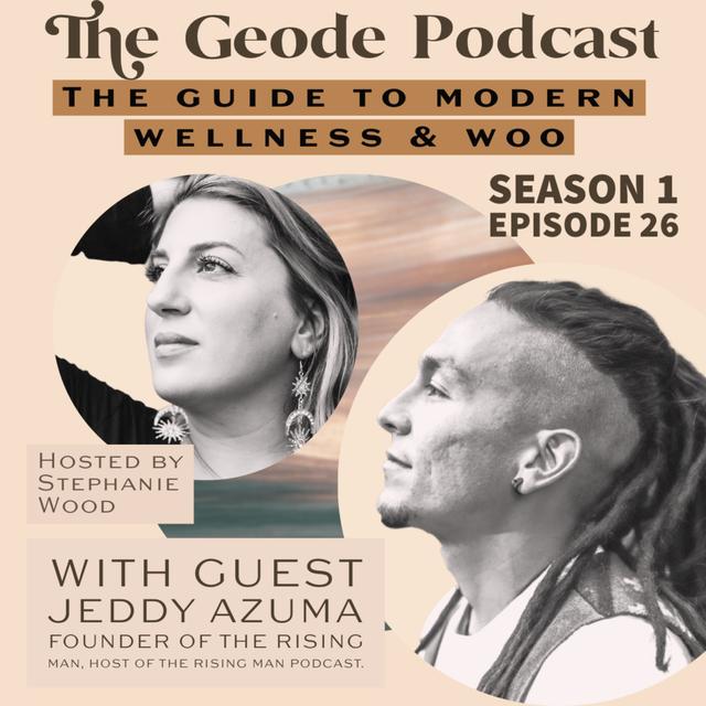 Jeddy Azuma, Creator of The Rising Man and The Rising Man Podcast on Reintroducing Ancient Rites of Passage to Modern Men in Need of Healing - podcast episode cover