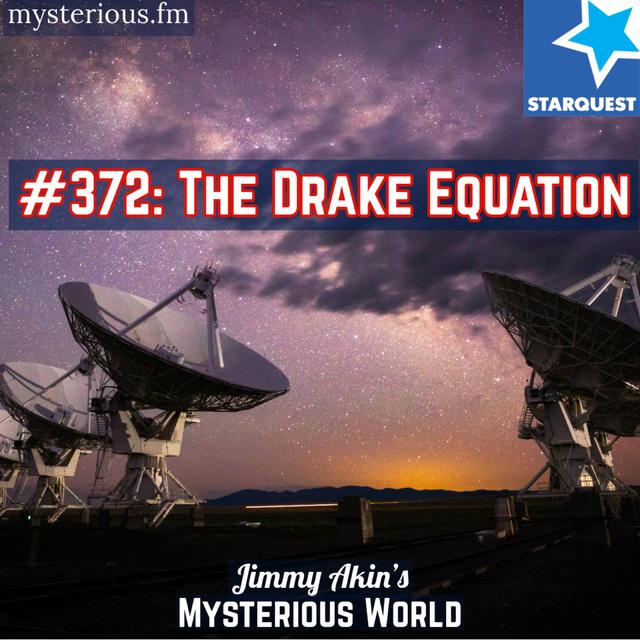 The Drake Equation (Search for Extraterrestrial Intelligence, Aliens, UFOs) - podcast episode cover