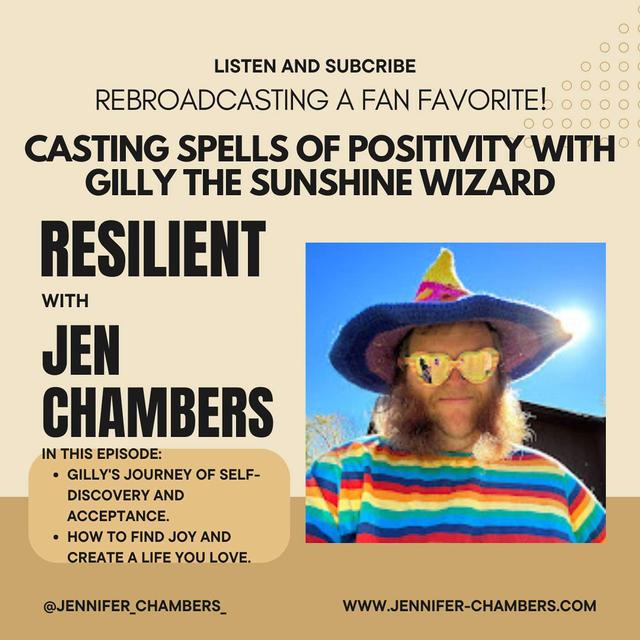 Fan Favorite: Casting Spells of Positivity with Gilly the Sunshine Wizard - podcast episode cover